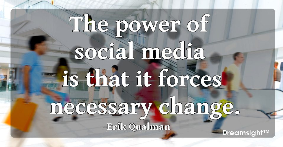The power of social media is that it forces necessary change