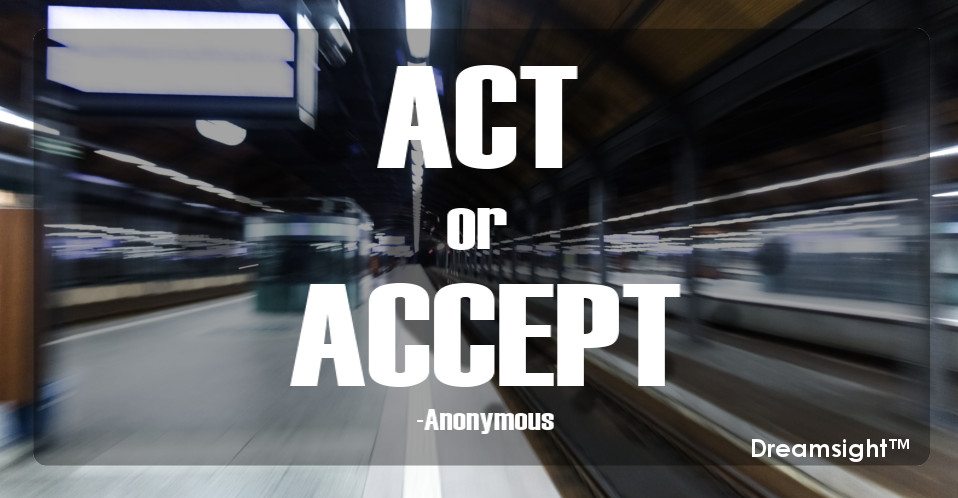 act or accept