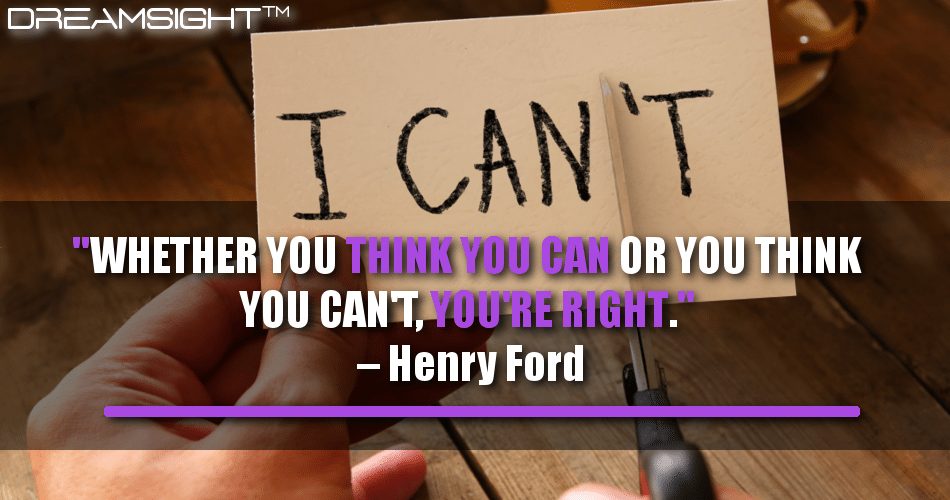 whether_you_think_you_can_or_you_think_you_cant_youre_right_henry_ford