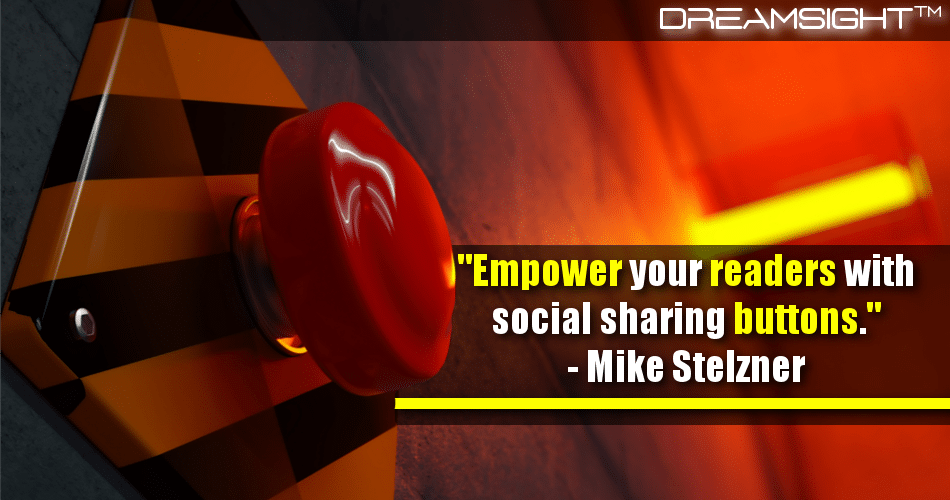 empower_your_readers_with_social_sharing_buttons_mike_stelzner