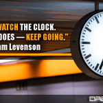 Don’t Watch The Clock. Do What It Does — Keep Going