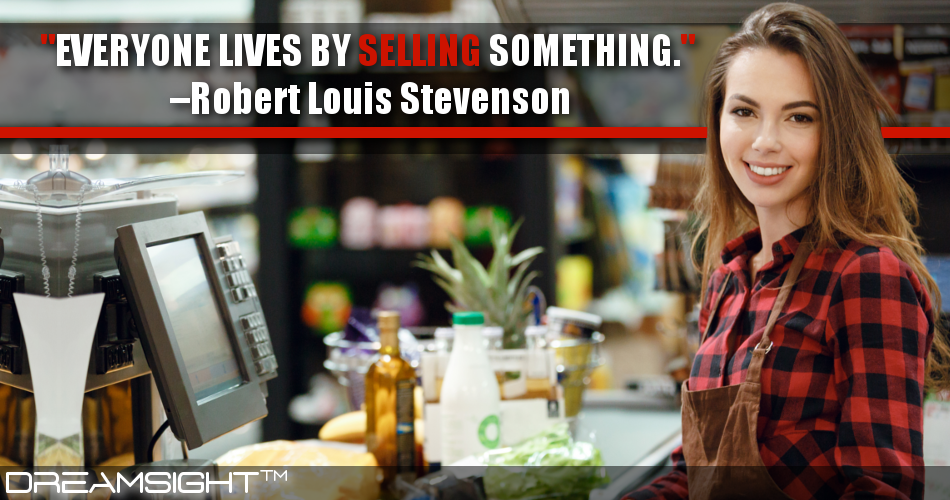 everyone_lives_by_selling_something_robert_louis_stevenson