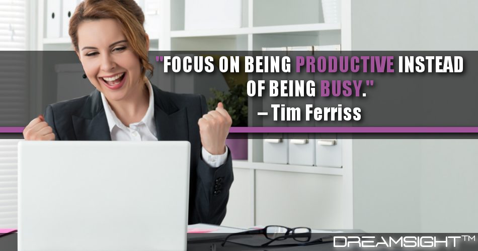 Focus On Being Productive Instead Of Being Busy