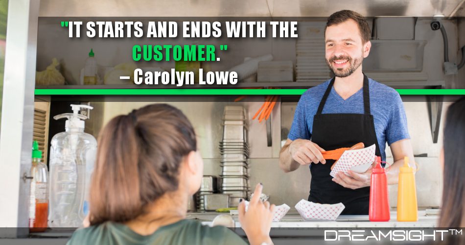 It Starts And Ends With The Customer