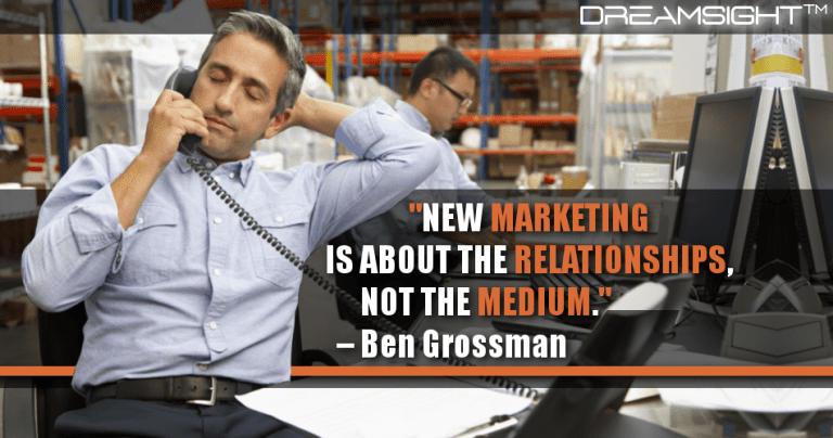 DreamSight Internet Limited. Relationships Marketing Quotes